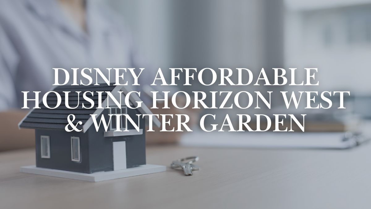Disney’s Horizon West Housing & Property Values - Angela Rodriguez Realtor
