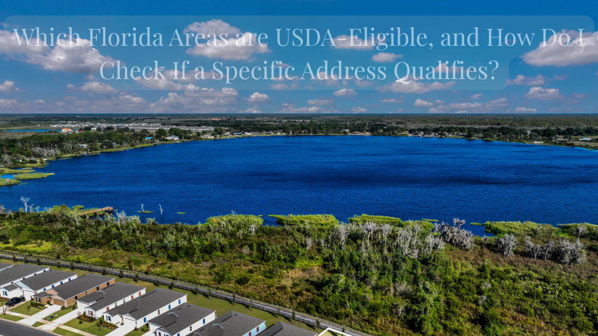 Discover USDA-Eligible Florida Areas in 2025 | 0% Down in Winter Garden | Dream Finders Realty