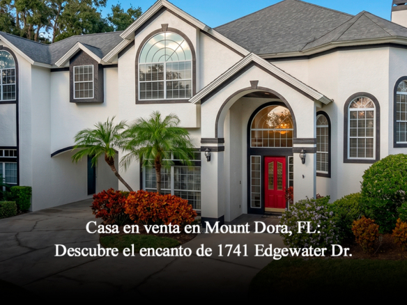 Casa en venta en Mount Dora, FL